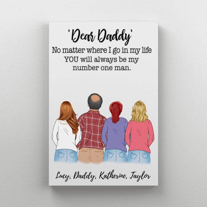 You Will Always Be the First Man - Personalized Gifts Custom Family Canvas for Daughters for Dad, Family Gifts