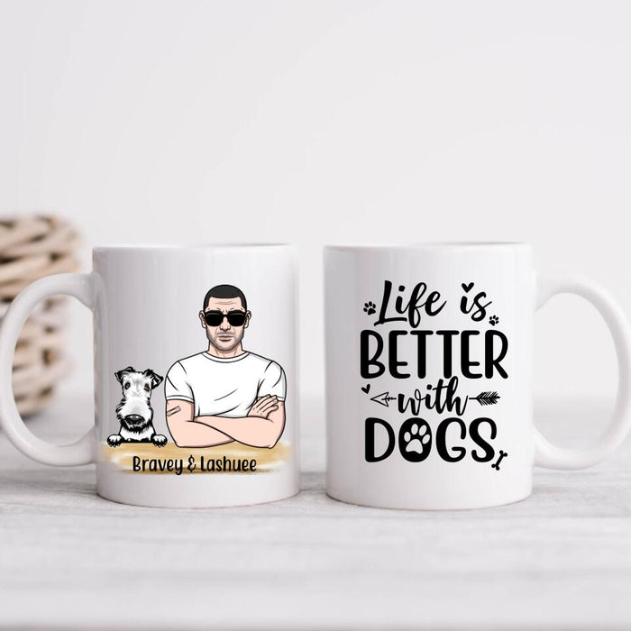 Life Is Better With Dogs - Personalized Mug For Dog Dad, Father's Day