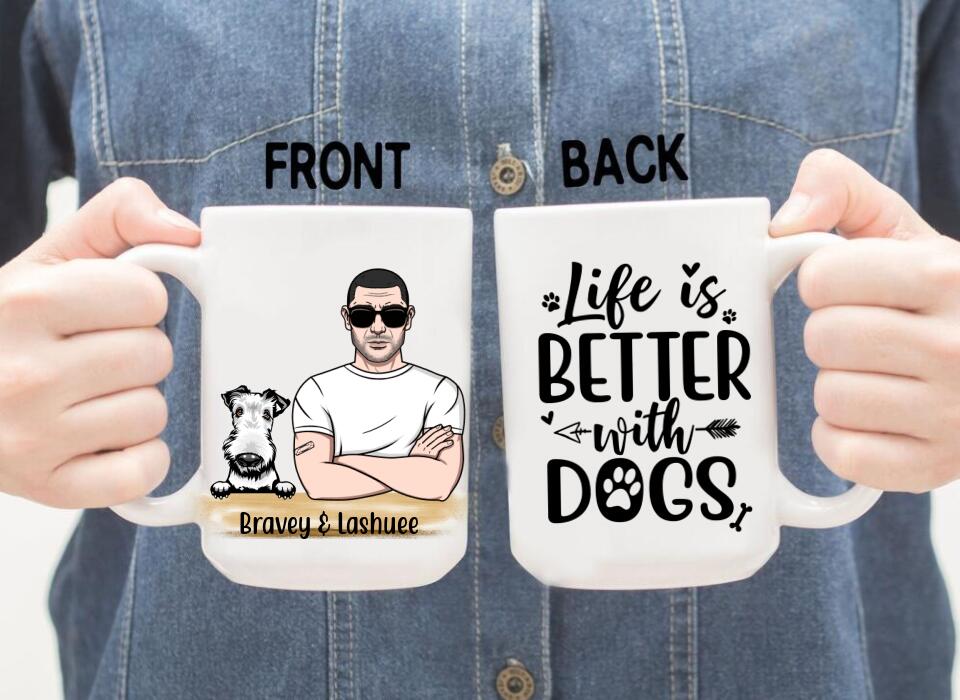 Life Is Better With Dogs - Personalized Mug For Dog Dad, Father's Day