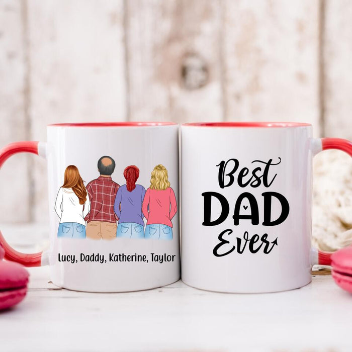 Best Dad Ever - Personalized Gifts Custom Mug for Daughters for Dad