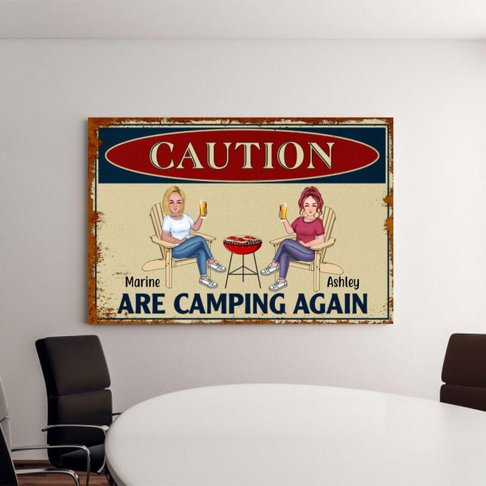 Caution Are Camping Again - Personalized Canvas For Friends, Sister