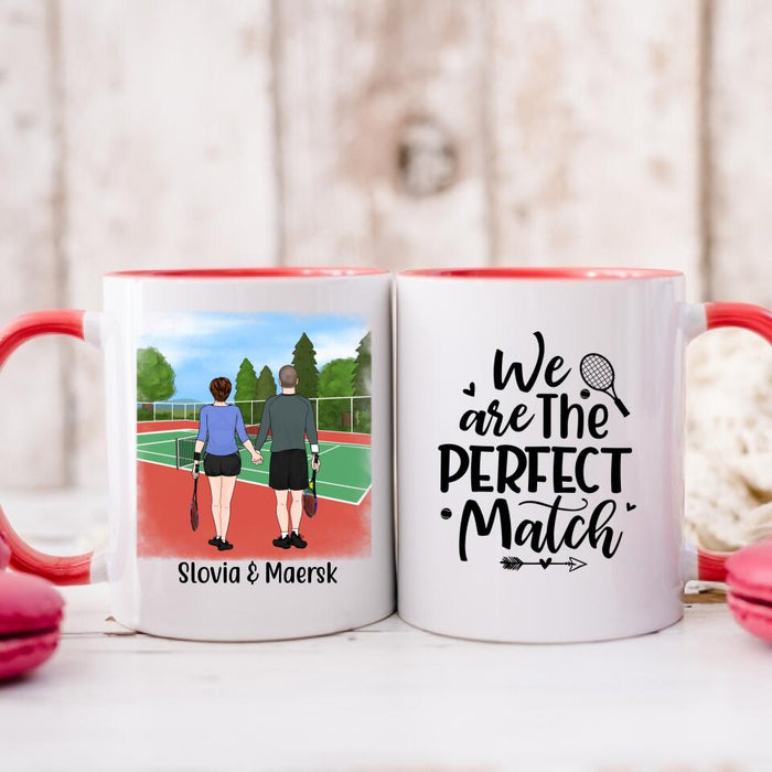 We Are The Perfect Match - Personalized Mug For Couples, Friends, Tennis