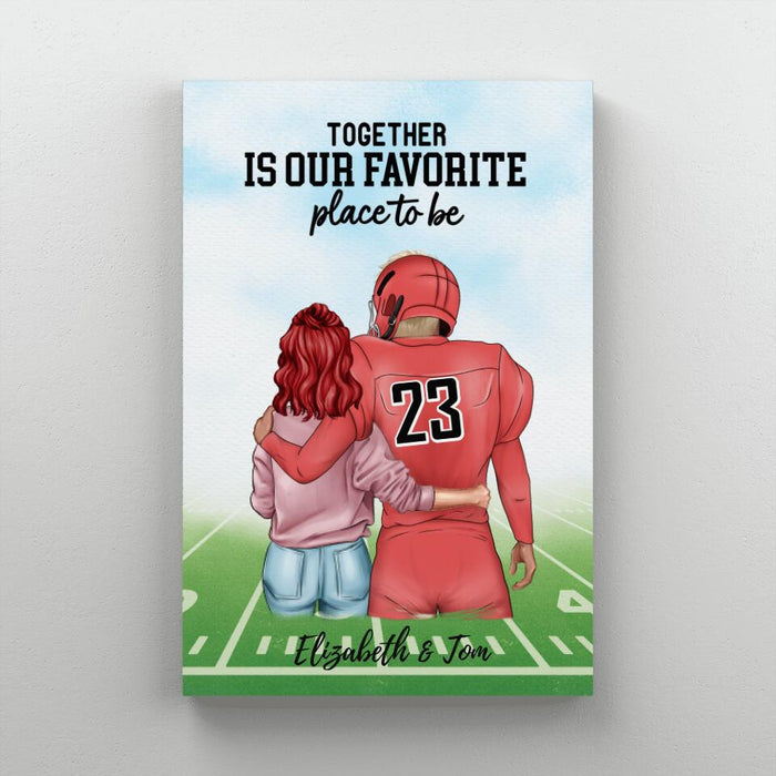 Together Is Our Favorite Place to Be - Personalized Canvas for Couples, American Football