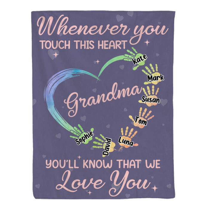 Whenever You Touch This Heart - Personalized Blanket For Grandma