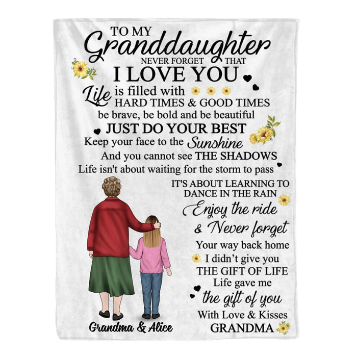 To My Granddaughter Never Forget That I Love You - Personalized Blanket For Granddaughter