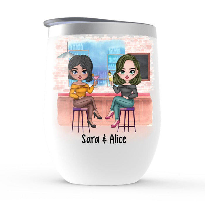 We Are Like A Really Small Gang - Personalized Wine Tumbler For Friends, For Sister, Congratulations