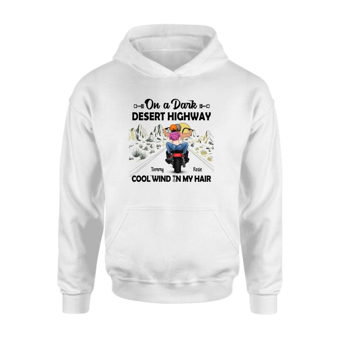 On a Dark Desert Highway Cool Wind in My Hair - Personalized Gifts Custom Motorcycle Shirt for Couples, Motorcycle Lovers