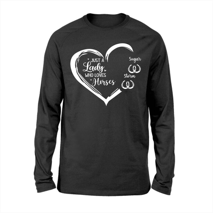 Just a Lady Who Loves Horses - Personalized Gifts Custom Horse Shirt for Horse Mom, Horse Lovers