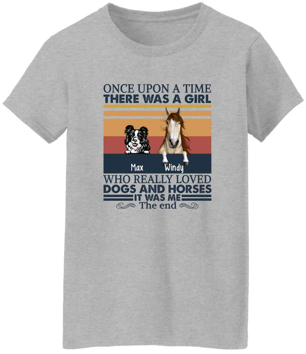 Once Upon a Time There Was a Girl Who Loves Dogs and Horses - Personalized Gifts Custom Horse Shirt for Horse Mom, for Horse Lovers, Dog Lovers