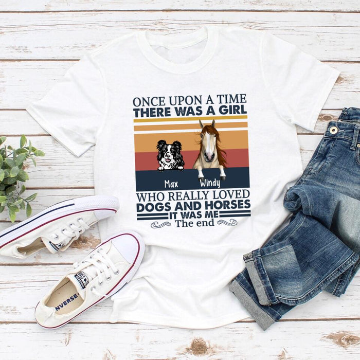 Once Upon a Time There Was a Girl Who Loves Dogs and Horses - Personalized Gifts Custom Horse Shirt for Horse Mom, for Horse Lovers, Dog Lovers