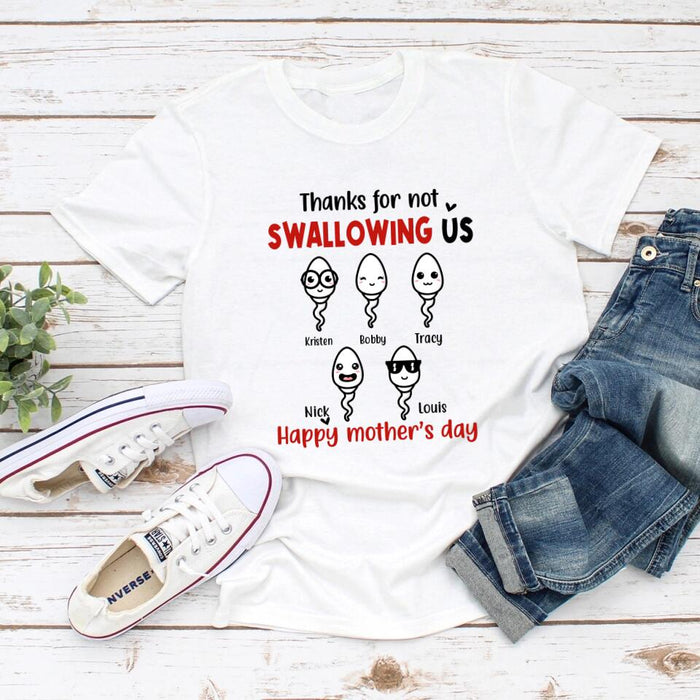 Thanks for Not Swallowing Us Custom Kid Name - Personalized Gifts Custom Shirt for Mom, Funny Mother's Day Gift