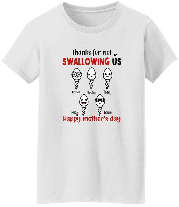 Thanks for Not Swallowing Us Custom Kid Name - Personalized Gifts Custom Shirt for Mom, Funny Mother's Day Gift