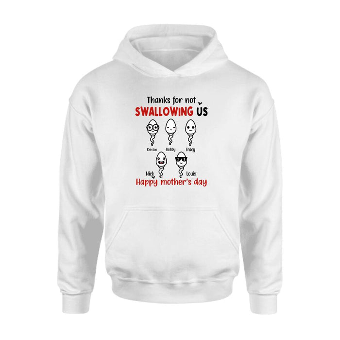 Thanks for Not Swallowing Us Custom Kid Name - Personalized Gifts Custom Shirt for Mom, Funny Mother's Day Gift