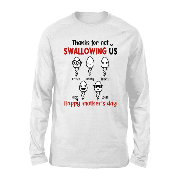 Thanks for Not Swallowing Us Custom Kid Name - Personalized Gifts Custom Shirt for Mom, Funny Mother's Day Gift