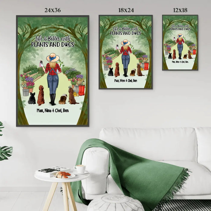 Personalized Canvas/Poster, Life Is Better With Plants And Dogs, Gift For Gardeners And Dog Lovers