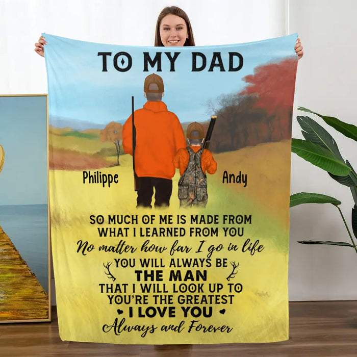 To My Dad - Personalized Gifts Custom Hunting Blanket for Dad, Hunting Lovers