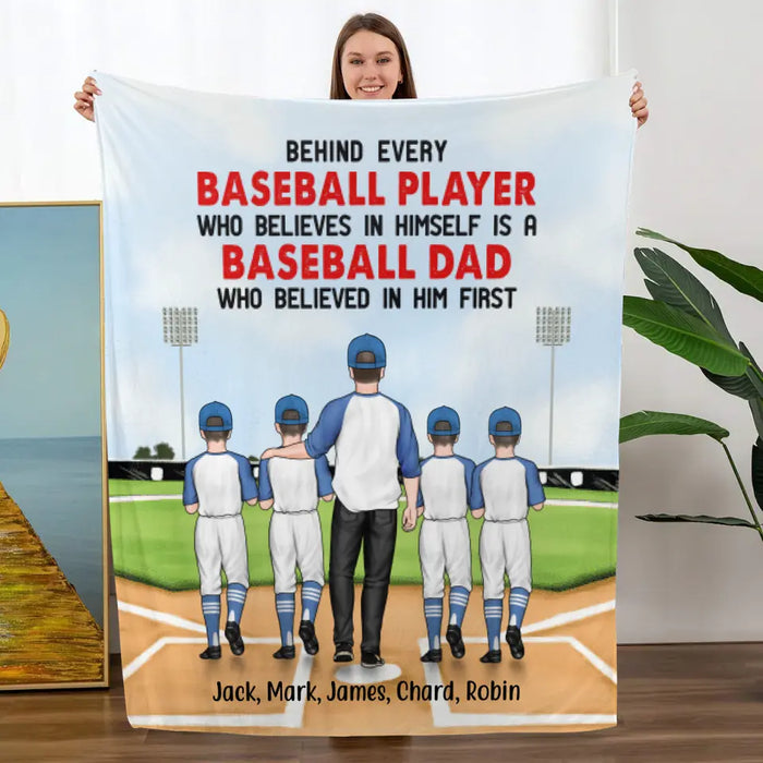 Behind Every Baseball Player - Personalized Gifts for Custom Baseball Blanket for Dad, Baseball Lovers