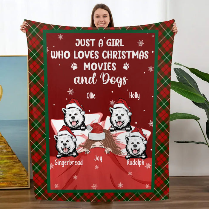 Personalized Blanket, Up To 4 Dogs, Just A Girl Who Loves Christmas Movies And Dogs, Christmas Gift For Dog Lovers