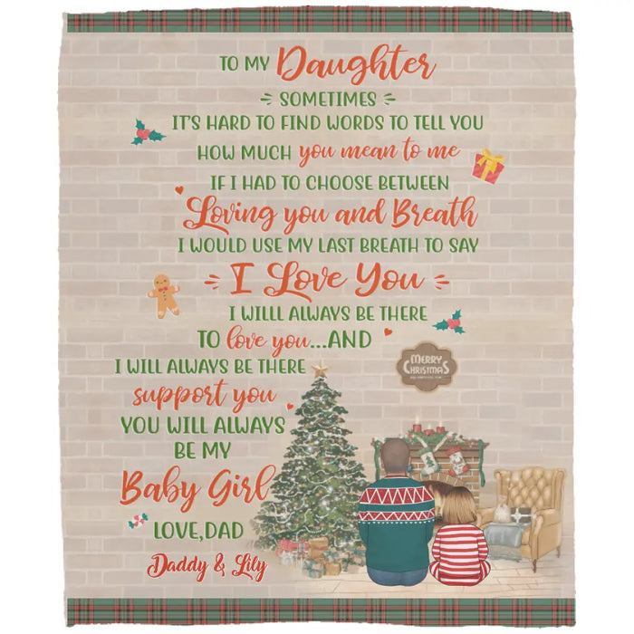 To My Daughter From Dad - Christmas Personalized Gifts Custom Blanket For Daughter