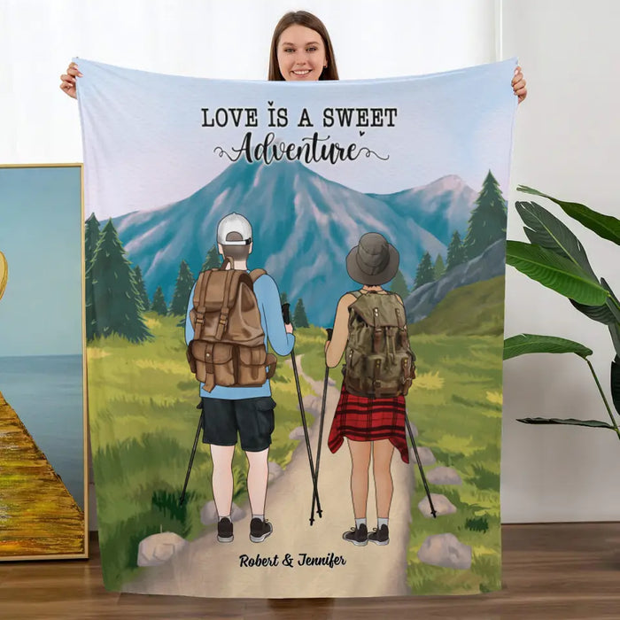 Love Is A Sweet Adventure - Personalized Blanket For Couples, For Him, Her, Hiking