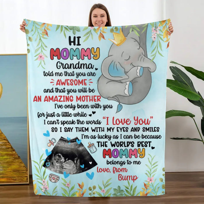 Hi Mommy You Are Awesome And Amazing - Custom Blanket For Mom To Be, For Her, Mother's Day