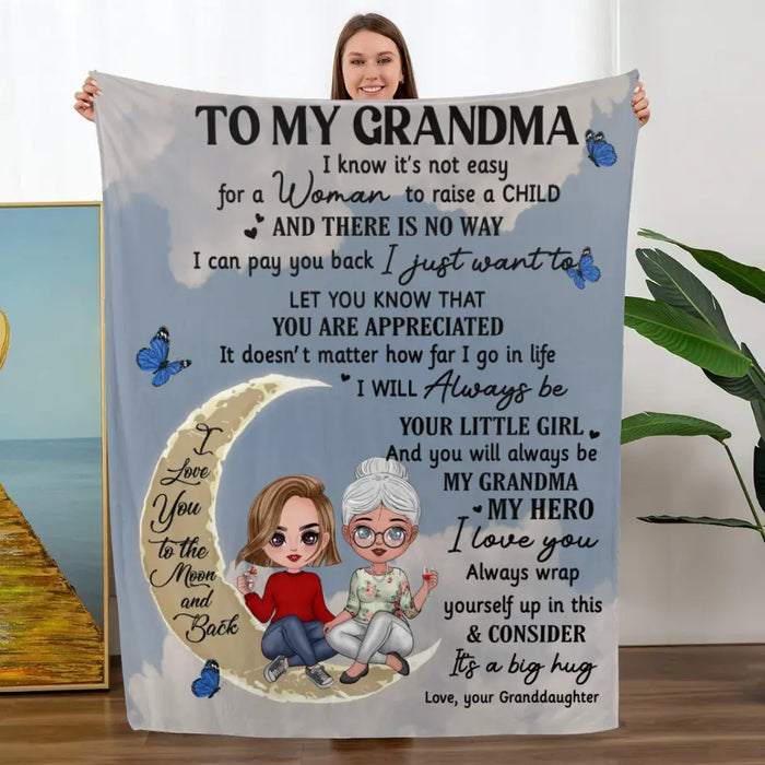 Up To 2 Granddaughters To My Grandma I Know It's Not Easy - Personalized Blanket For Her, Grandma