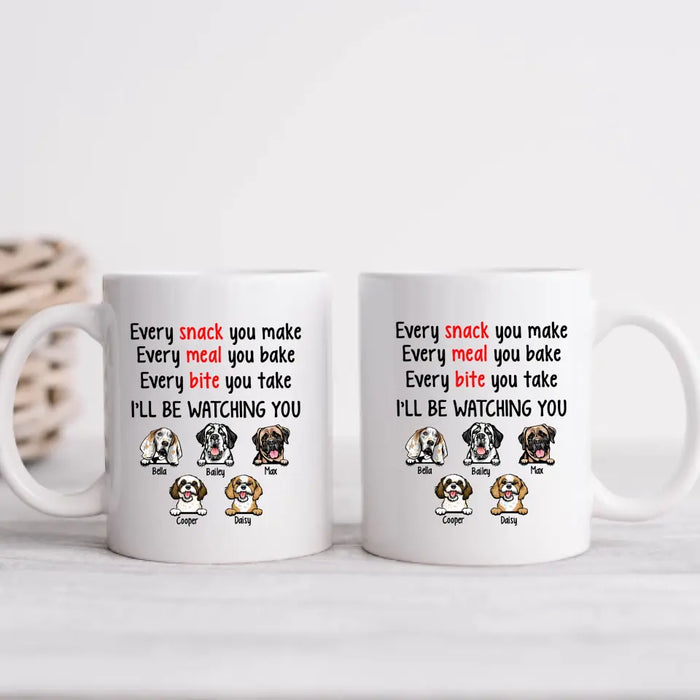 I'll Be Watching You - Personalized Mug For Dog Lovers, For Dog Mom