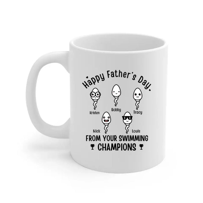 Happy Father's Day From Swimming Champions - Personalized Mug For Dad, Father, Family