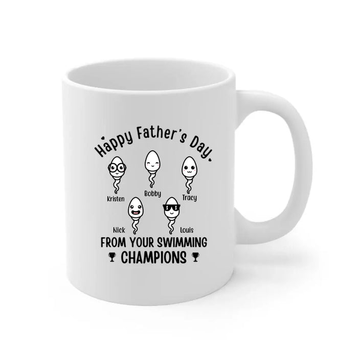 Happy Father's Day From Swimming Champions - Personalized Mug For Dad, Father, Family