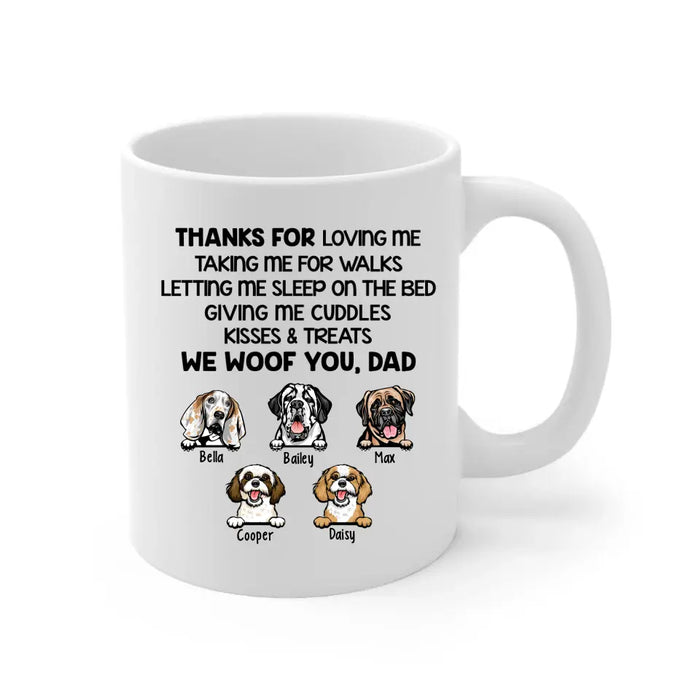 Thanks for Loving Me - Personalized Gifts Custom Dog Mug for Dog Dad, Dog Lovers