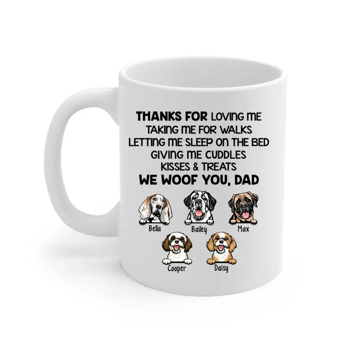 Thanks for Loving Me - Personalized Gifts Custom Dog Mug for Dog Dad, Dog Lovers