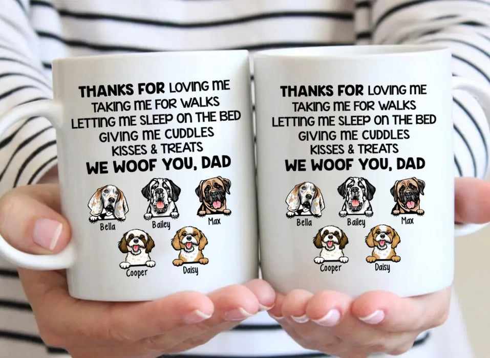 Thanks for Loving Me - Personalized Gifts Custom Dog Mug for Dog Dad, Dog Lovers