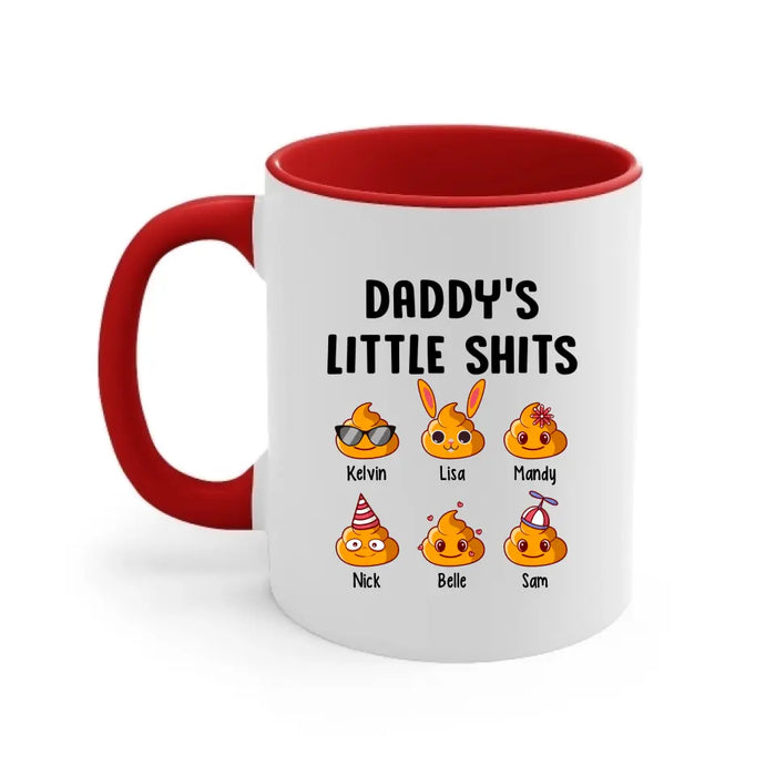 Daddy's Little Shits - Father's Day Personalized Gifts Custom Mug for Dad for Husband