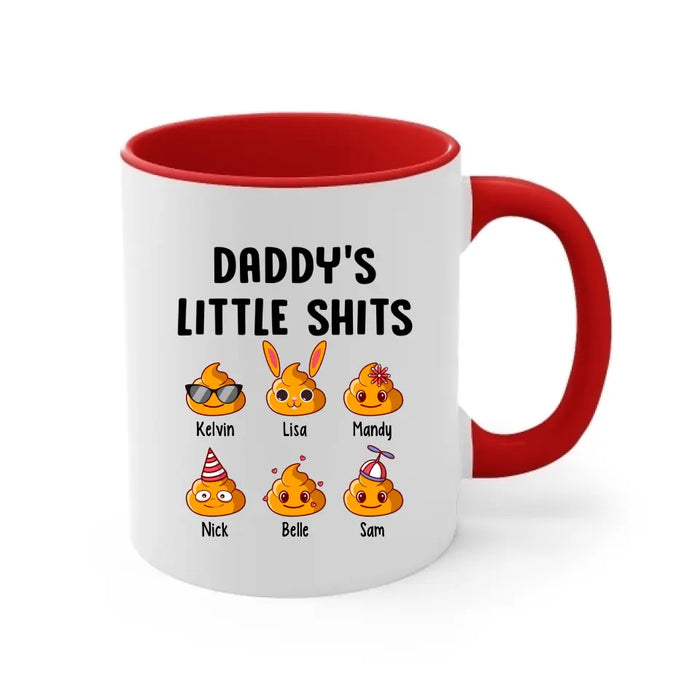 Daddy's Little Shits - Father's Day Personalized Gifts Custom Mug for Dad for Husband