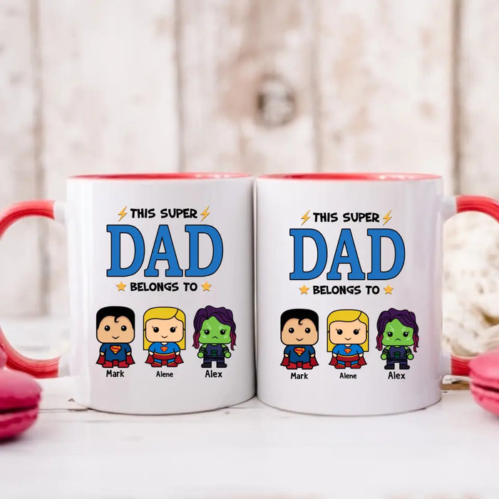 This Super Dad Belongs To - Father's Day Personalized Gifts Custom Heroes Mug For Dad, Super Hero Lovers