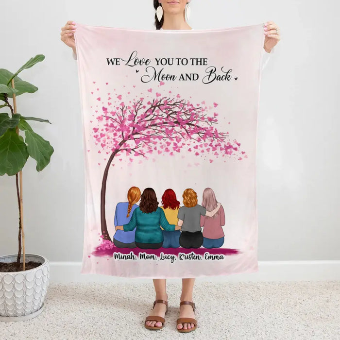 We Love You to the Moon and Back - Personalized Gifts Custom Blanket for Mom, Mother's Day Blanket