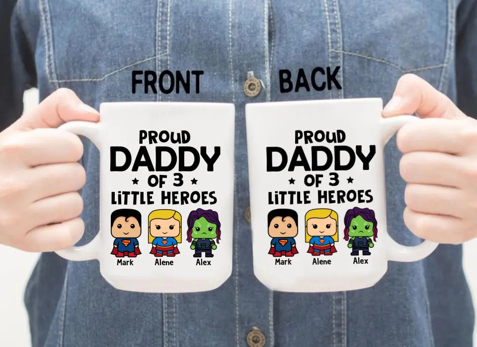 Proud Daddy of Little Heroes - Father's Day Personalized Gifts Custom Mug for Dad, Superhero Lovers