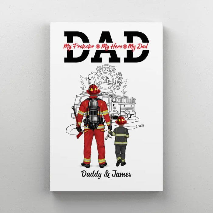 To My Dad - Personalized Gifts Custom Firefighter Canvas for Family, Firefighter Gifts