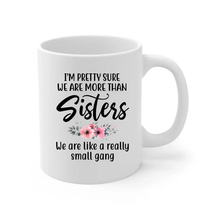 It's Always More Fun When We're Together - Personalized Mug For Friends, For Sister, Congratulations