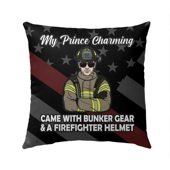 Personalized Pillow, My Prince Charming, Gift For Firefighter Lovers