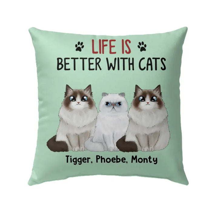 Personalized Pillow, Life Is Better With Cats, Up To 6 Cats, Gift for Cats Lovers