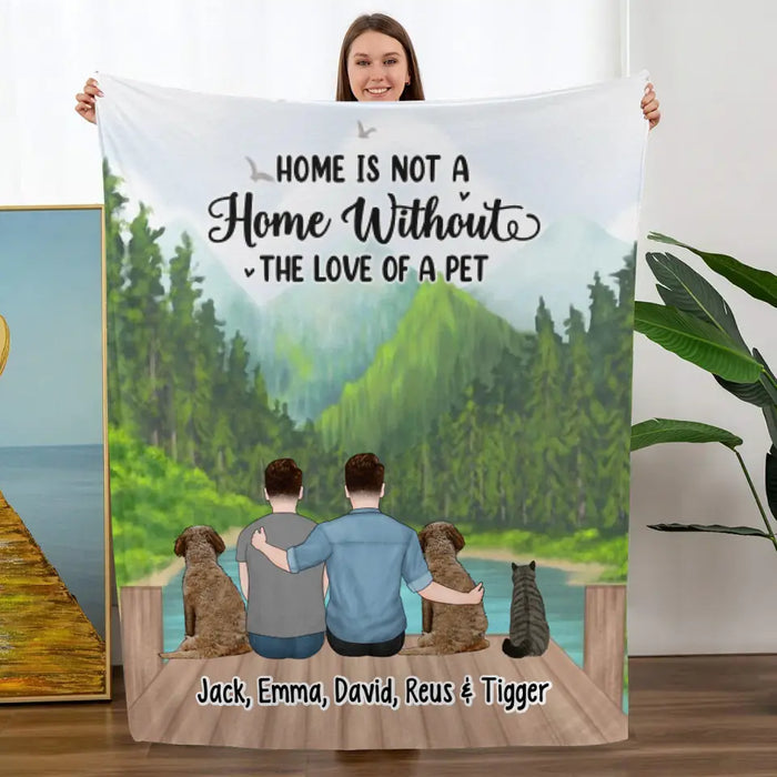 Home Is Not a Home Without the Love of a Pet - Personalized Gifts Custom Dog Cat Blanket for Couples, Dog Cat Lovers