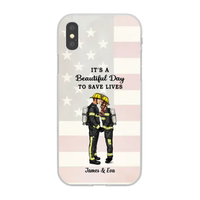It's A Beautiful Day To Save Lives - Personalized Phone Case, Couple Portrait, Firefighter, EMS, Nurse, Police Officer, Military, Gifts by Occupation