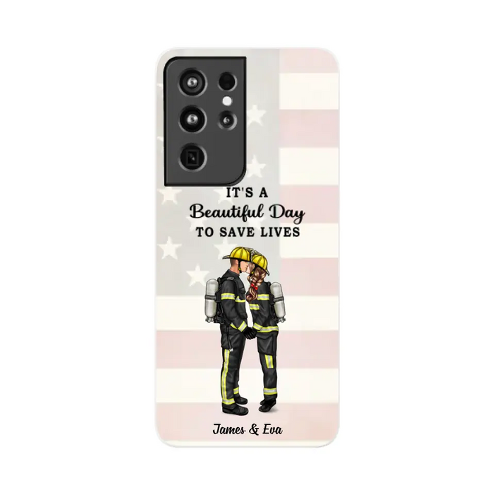 It's A Beautiful Day To Save Lives - Personalized Phone Case, Couple Portrait, Firefighter, EMS, Nurse, Police Officer, Military, Gifts by Occupation