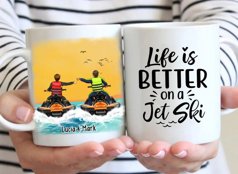 Life Is Better On A Jet Ski - Personalized Gifts Custom Jet Ski Mug For Friends For Couples, Jet Ski Lovers