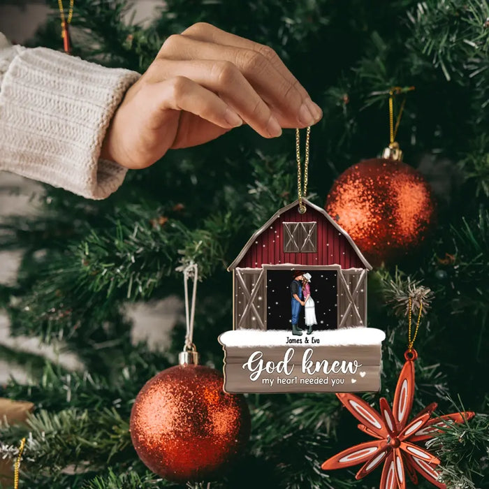 God Knew My Heart Needed You - Personalized Christmas Gifts Custom Wooden Ornament For Couples, Farming Lovers, Farmers