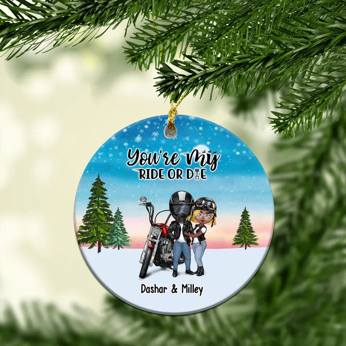 You're My Ride Or Die - Personalized Gifts Custom Motorcycle Ornament For Biker Couples, Motorcycle Lovers