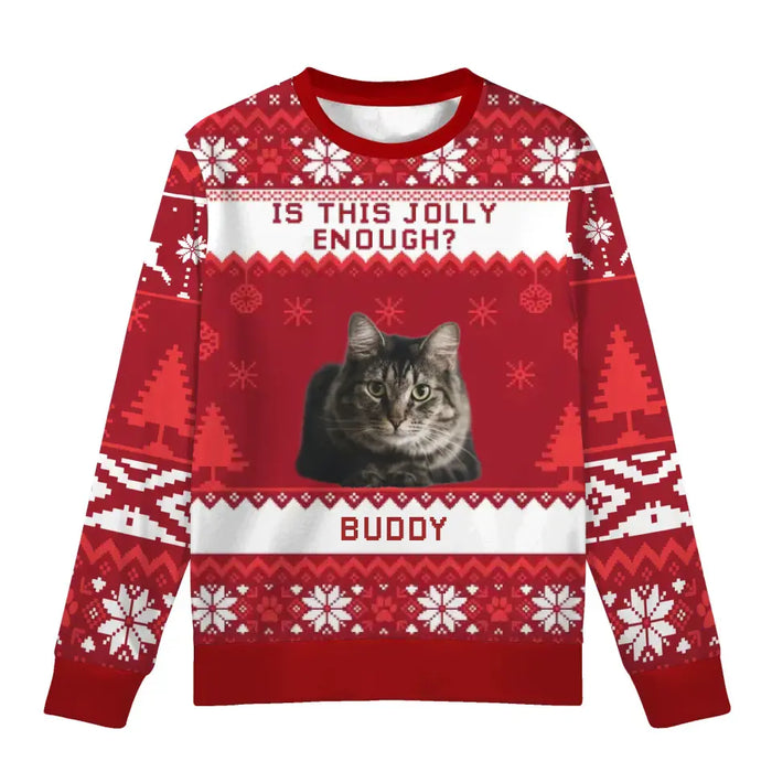 Is This Jolly Enough? - Personalized Custom Unisex Ugly Christmas Sweater, Christmas Gift For Her, Cat Lovers