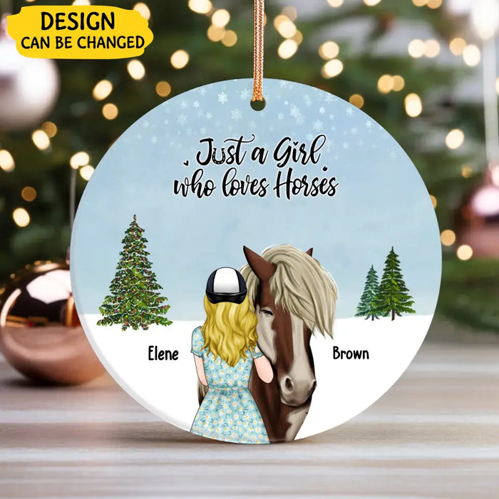 Just A Girl Who Loves Horses - Personalized Ornament, Christmas Gift For Her, Horse Lovers