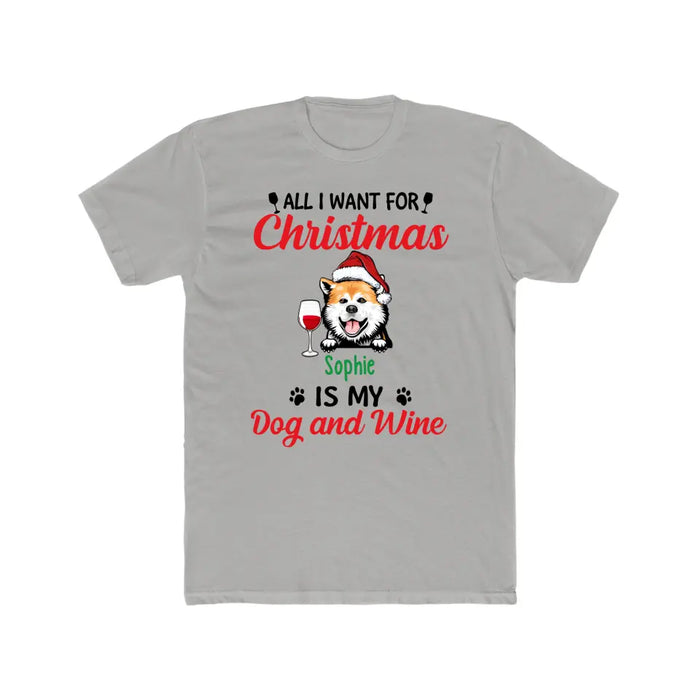 Personalized Shirt, All I Want For Christmas Is My Dogs And Wine, Christmas Gift for Dog Lovers